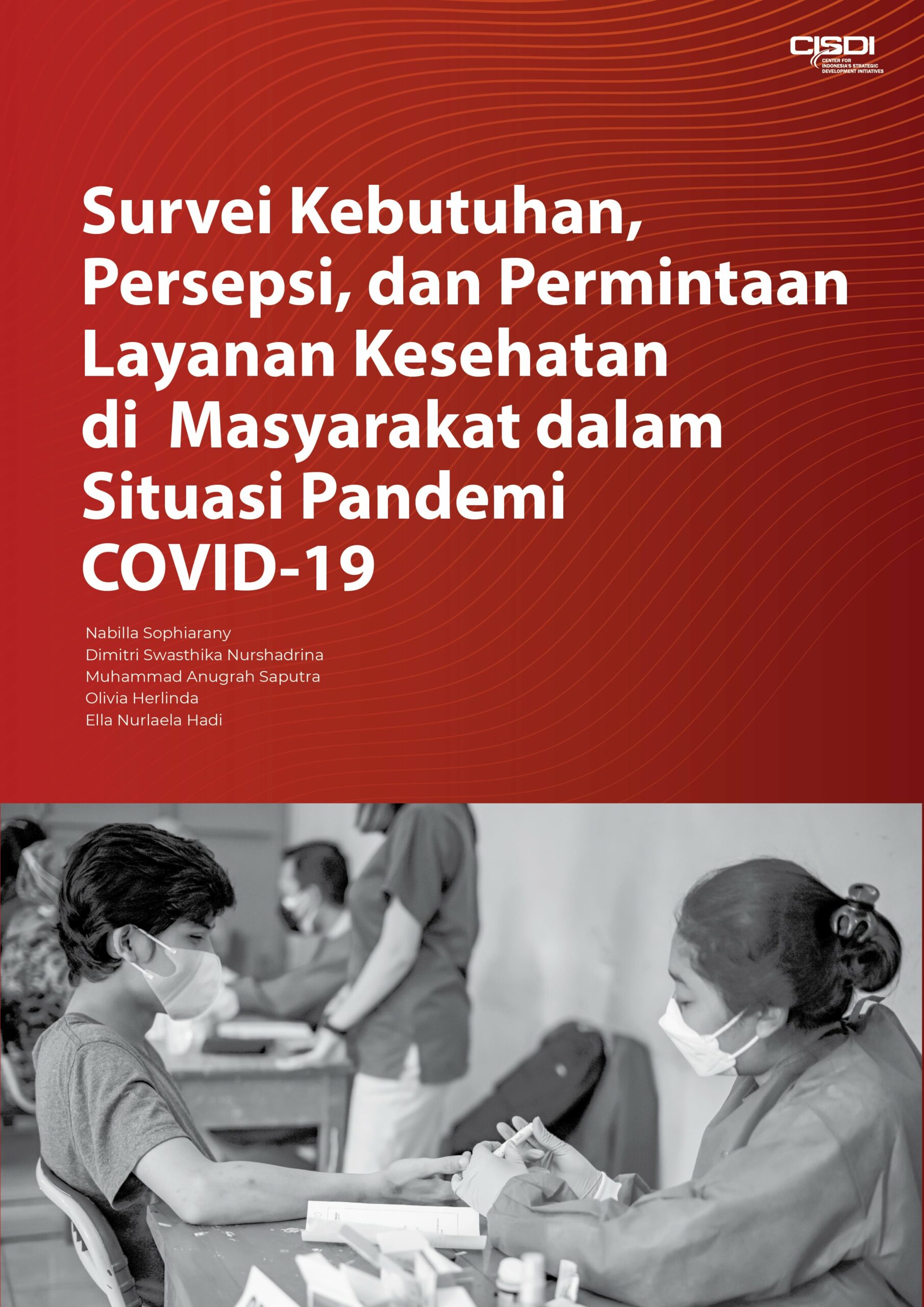 Survey on the Needs, Perceptions, and Demand for Health Services in the Community in the COVID-19 Pandemic Situation