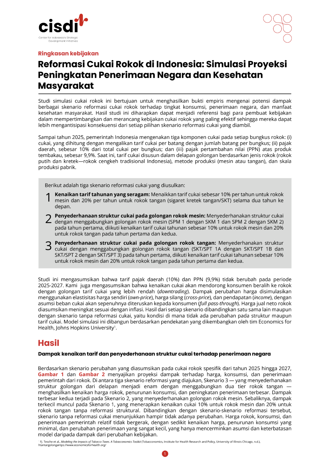 Raising and Simplifying the Cigarette Excise Tax in Indonesia: Simulated Revenue Gains and Public Health Benefits